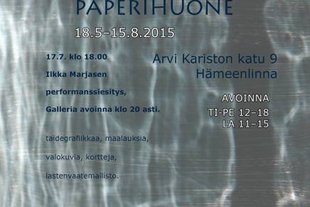 galleria paperihuoneella tapahtuu